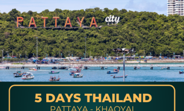 5D4N SPECIAL BANGKOK PATTAYA + KHAOYAI